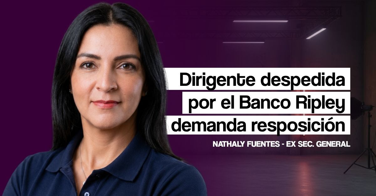 Banco Ripley: dirigente despedida demanda su reposición